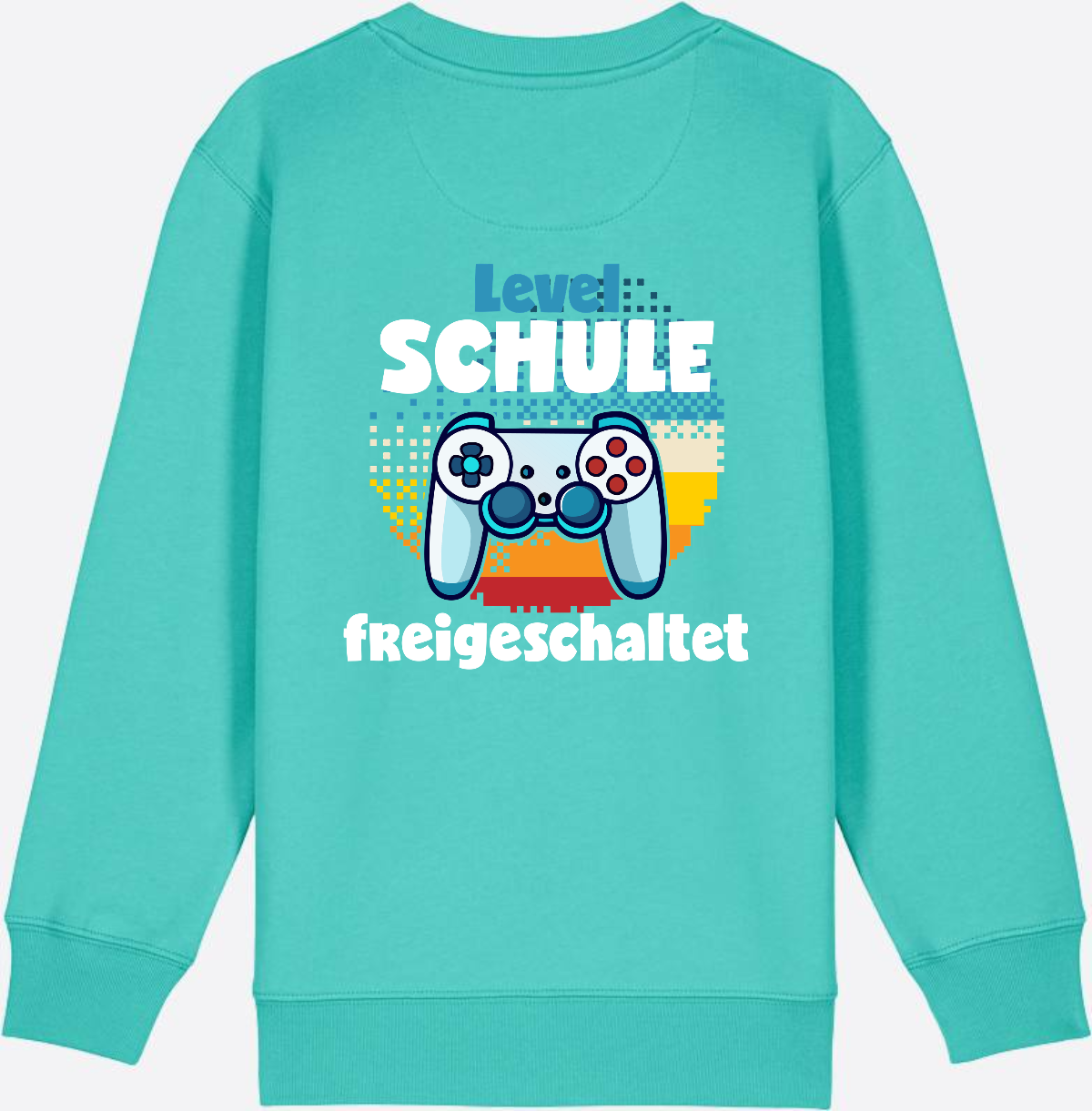 Sweatshirt Level Schule freigeschaltet – Geschenk Einschulung - Pool Blue