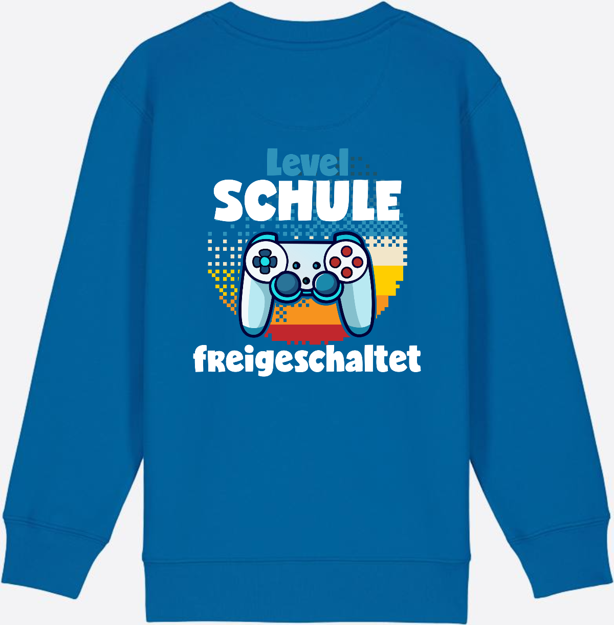 Sweatshirt Level Schule freigeschaltet – Geschenk Einschulung - Royal Blue