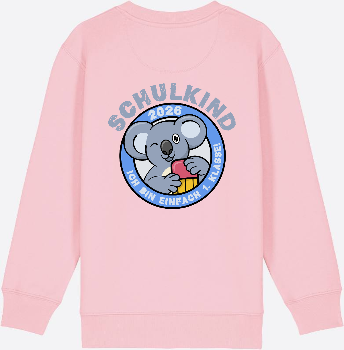 Sweatshirt Schulkind 2026 – 1. Klasse Koala - Cotton Pink