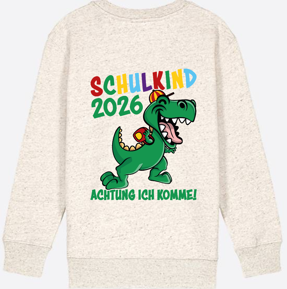 Sweatshirt Schulkind 2026: Achtung ich komme! bunt - Natural Raw