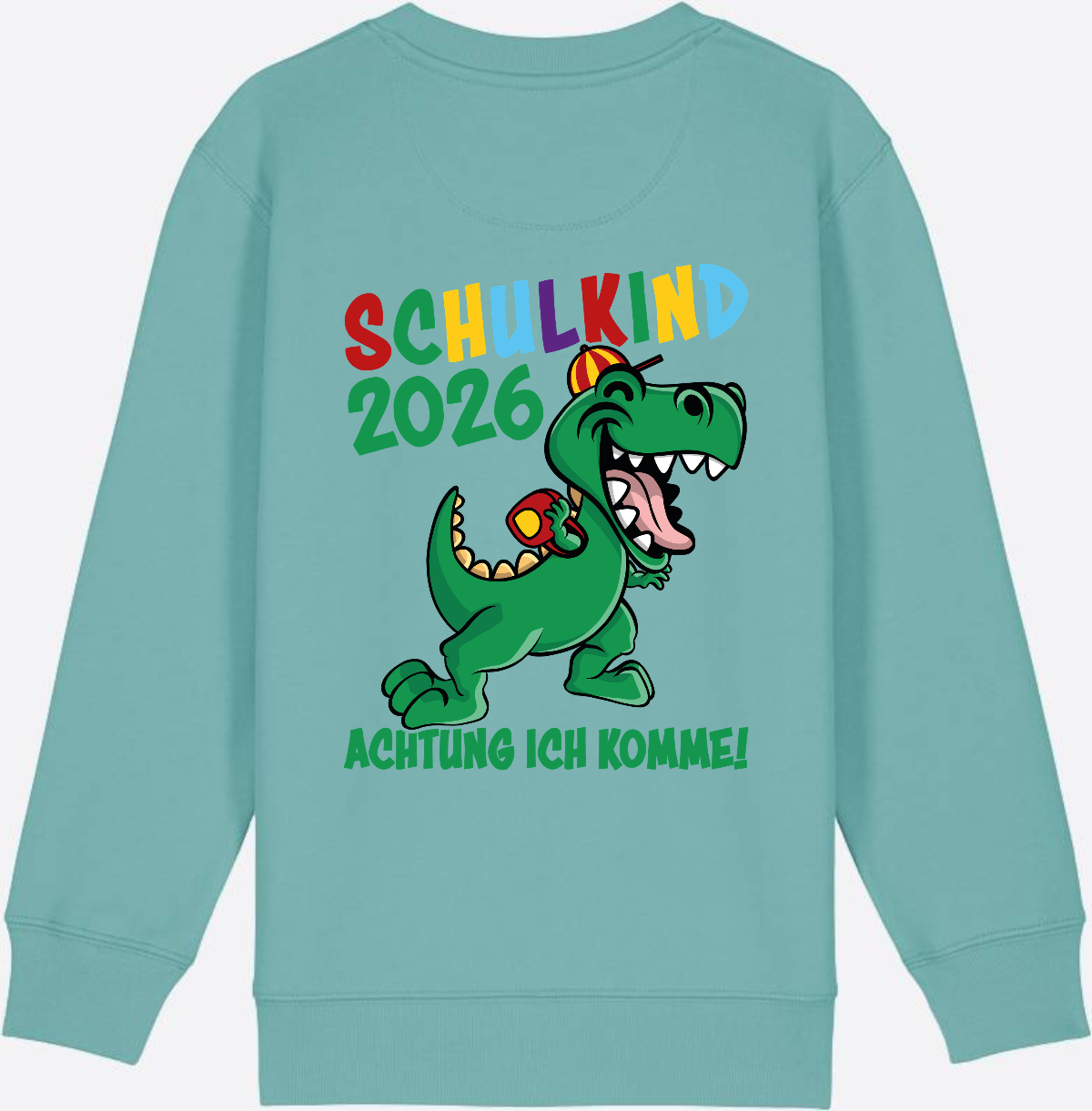 Sweatshirt Schulkind 2026: Achtung ich komme! bunt - Teal Monstera