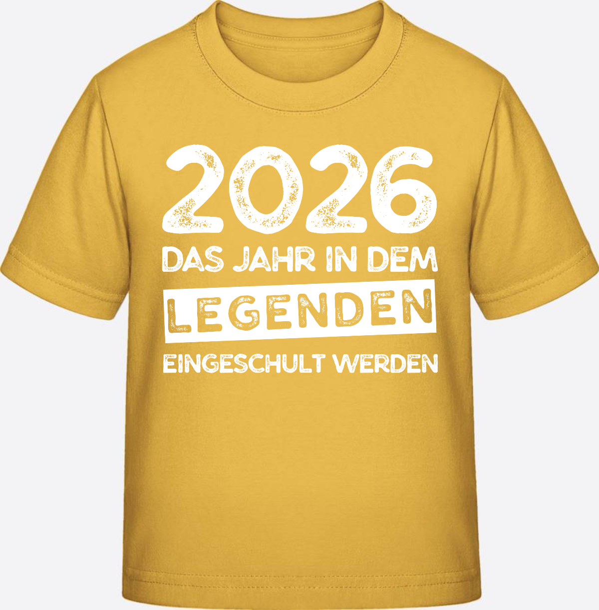 T-Shirt Einschulung 2026 – Wo Legenden eingeschult werden - Gold