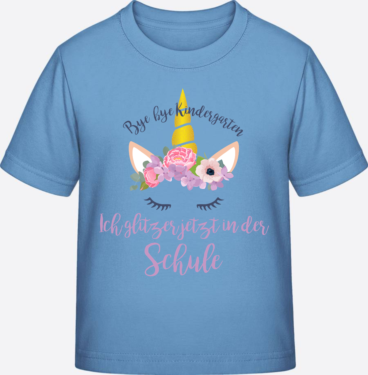 T-Shirt Einschulung Blumen: Bye Bye Kindergarten, ich glitzer! - Sky Blue