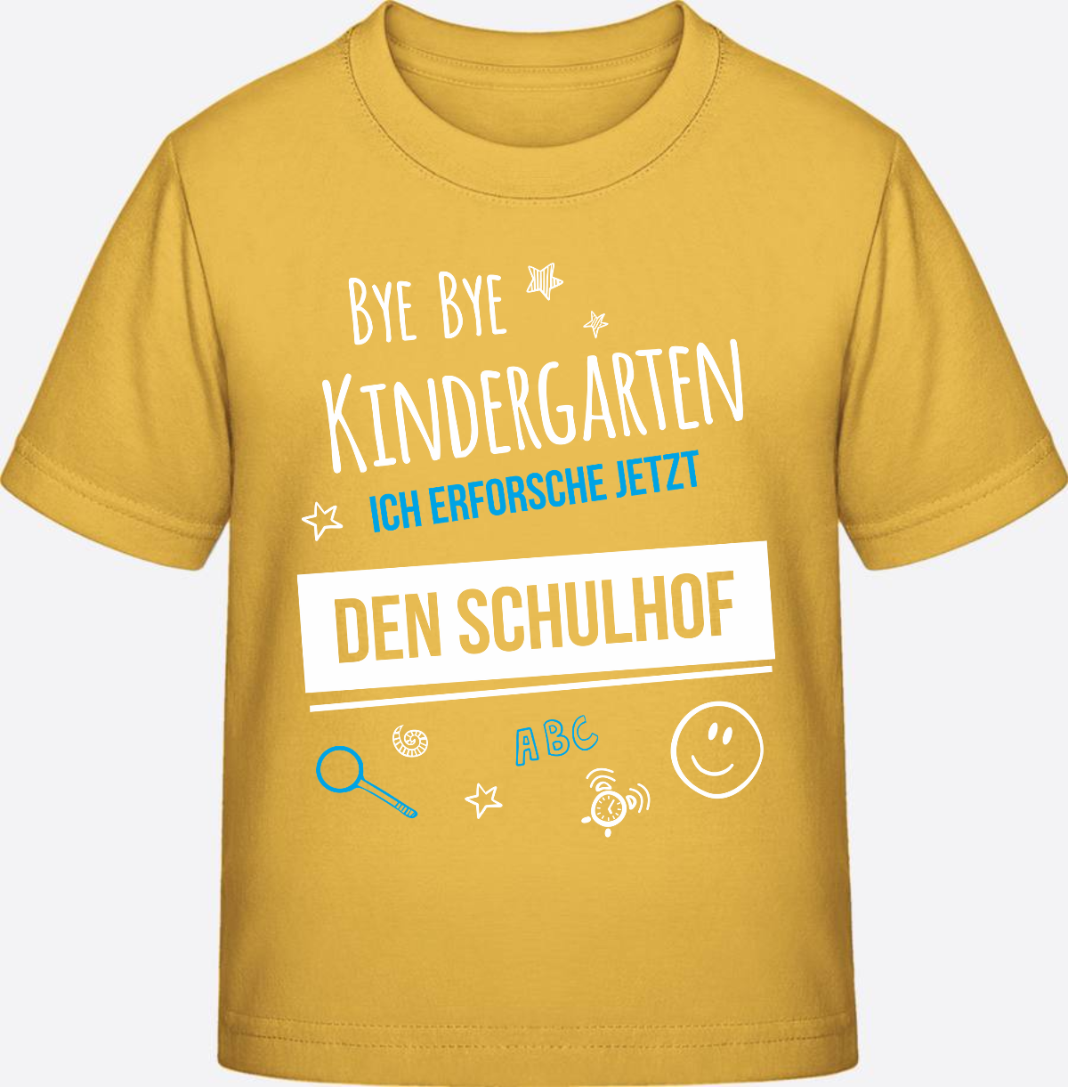 T-Shirt Einschulung – Bye Bye Kindergarten Schulhof - Gold