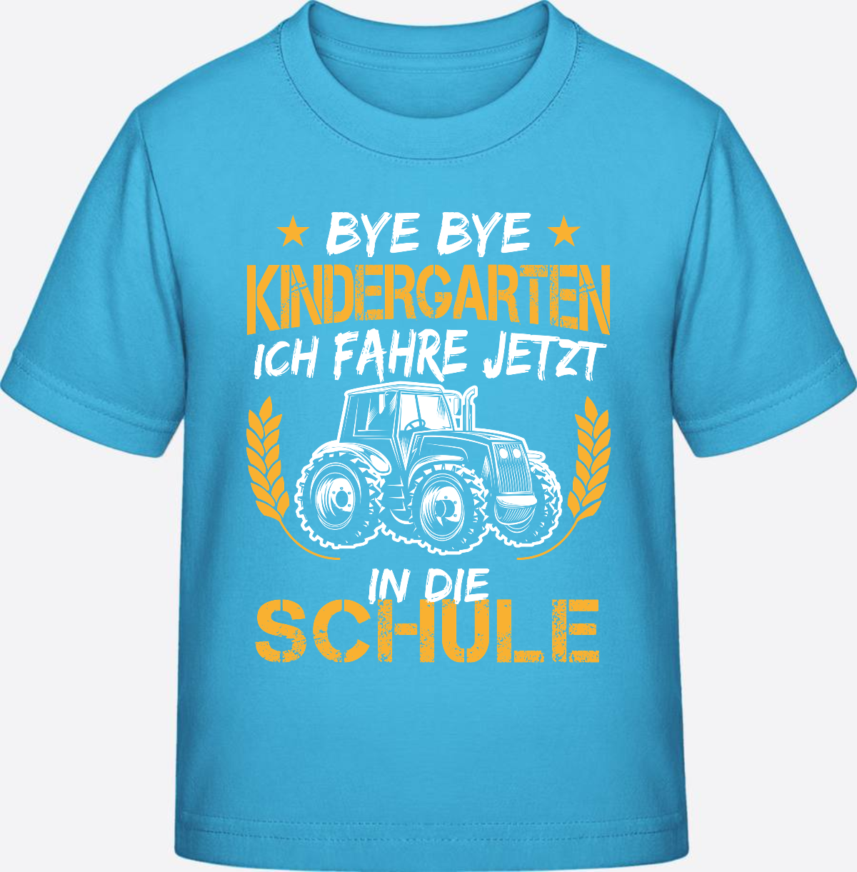T-Shirt Einschulung: Bye Bye Kindergarten Traktor Weiß-Orange - Aqua Blue