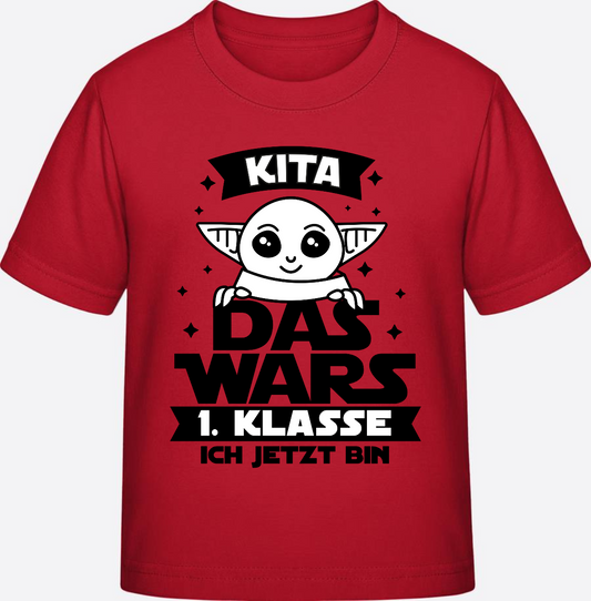T-Shirt Einschulung: Kita Das Wars - 1. Klasse ich jetzt bin - Red