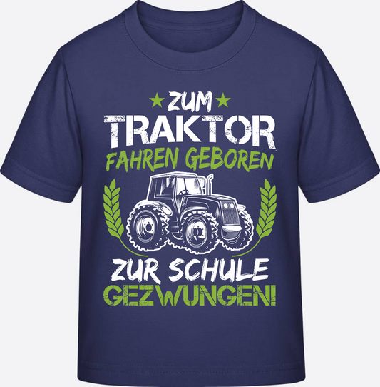 T-Shirt Einschulung: Zum Traktor fahren geboren Grün-Weiß - Indigo