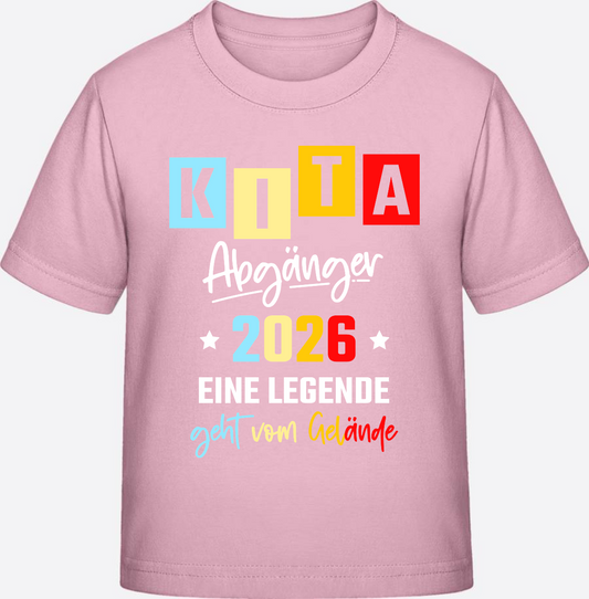 T-Shirt Kita Abgänger 2026 – Eine Legende verlässt das Gelände - Cotton Pink