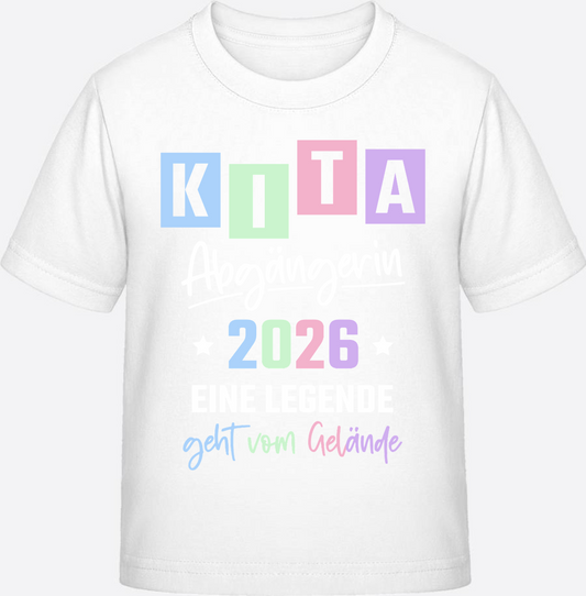 T-Shirt Kita Abgängerin 2026 – Eine Legende geht vom Gelände - White