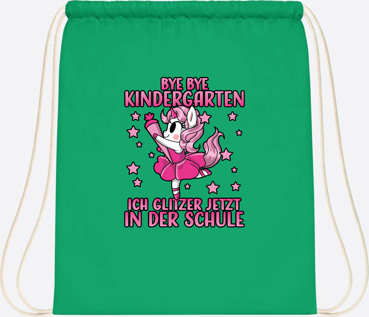 Turnbeutel Einhorn – Bye Bye Kindergarten, ich glitzer jetzt Pink - Kelly Green