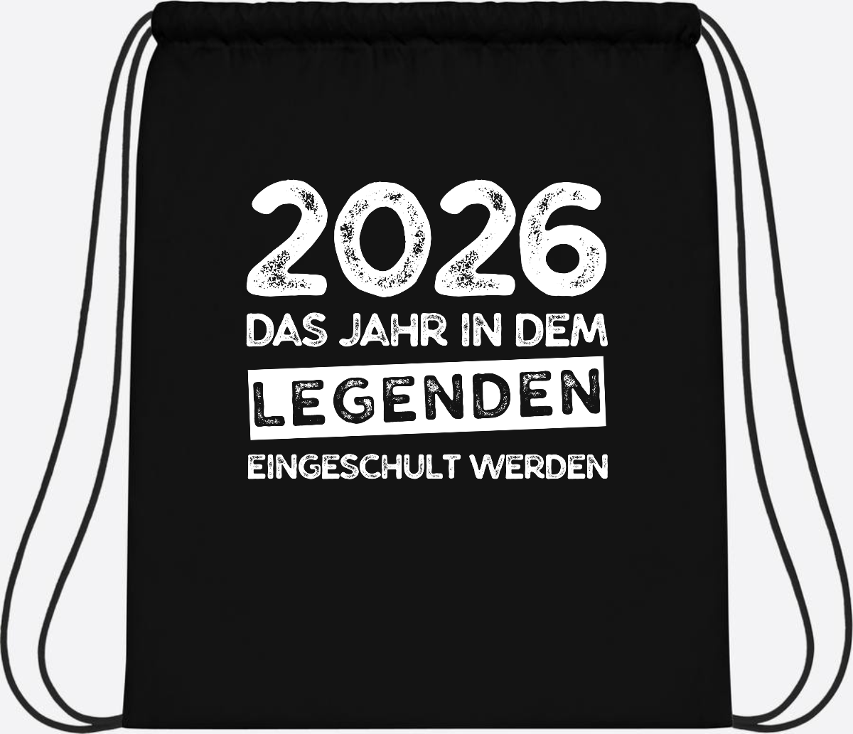 Turnbeutel Einschulung 2026: Legenden werden eingeschult - Black/Black