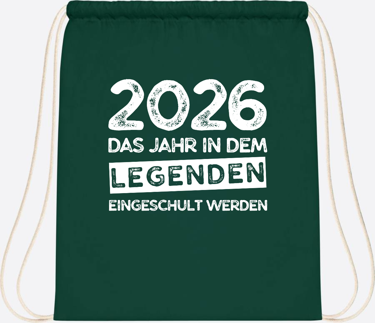 Turnbeutel Einschulung 2026: Legenden werden eingeschult - Bottle Green