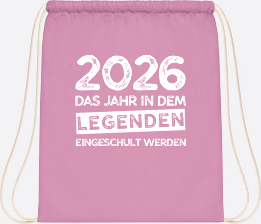 Turnbeutel Einschulung 2026: Legenden werden eingeschult - Classic Pink/White