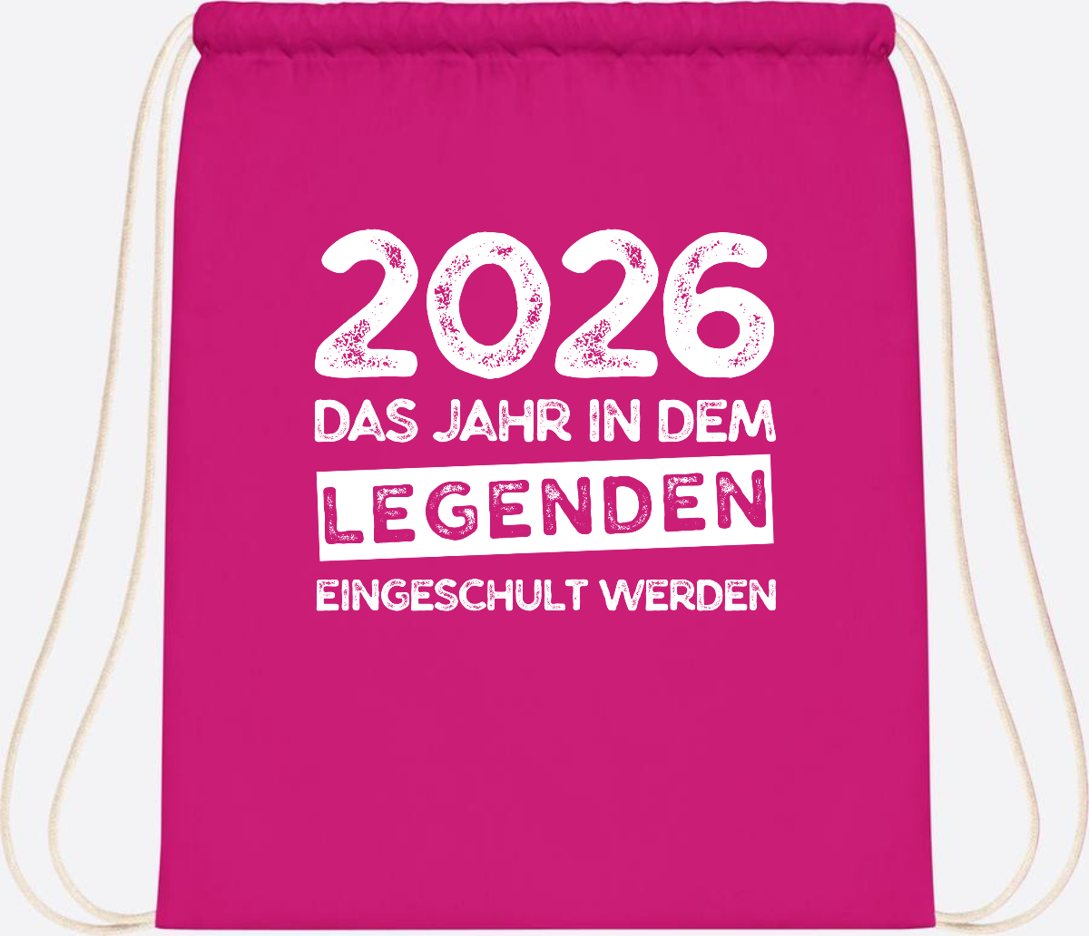 Turnbeutel Einschulung 2026: Legenden werden eingeschult - Fuchsia
