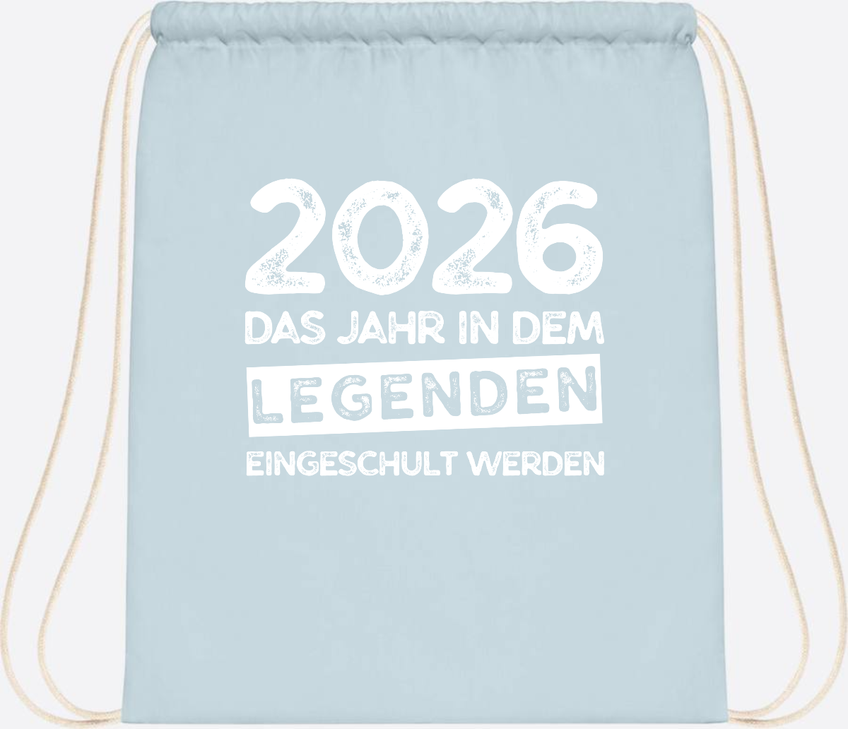Turnbeutel Einschulung 2026: Legenden werden eingeschult - Pastel Blue/White