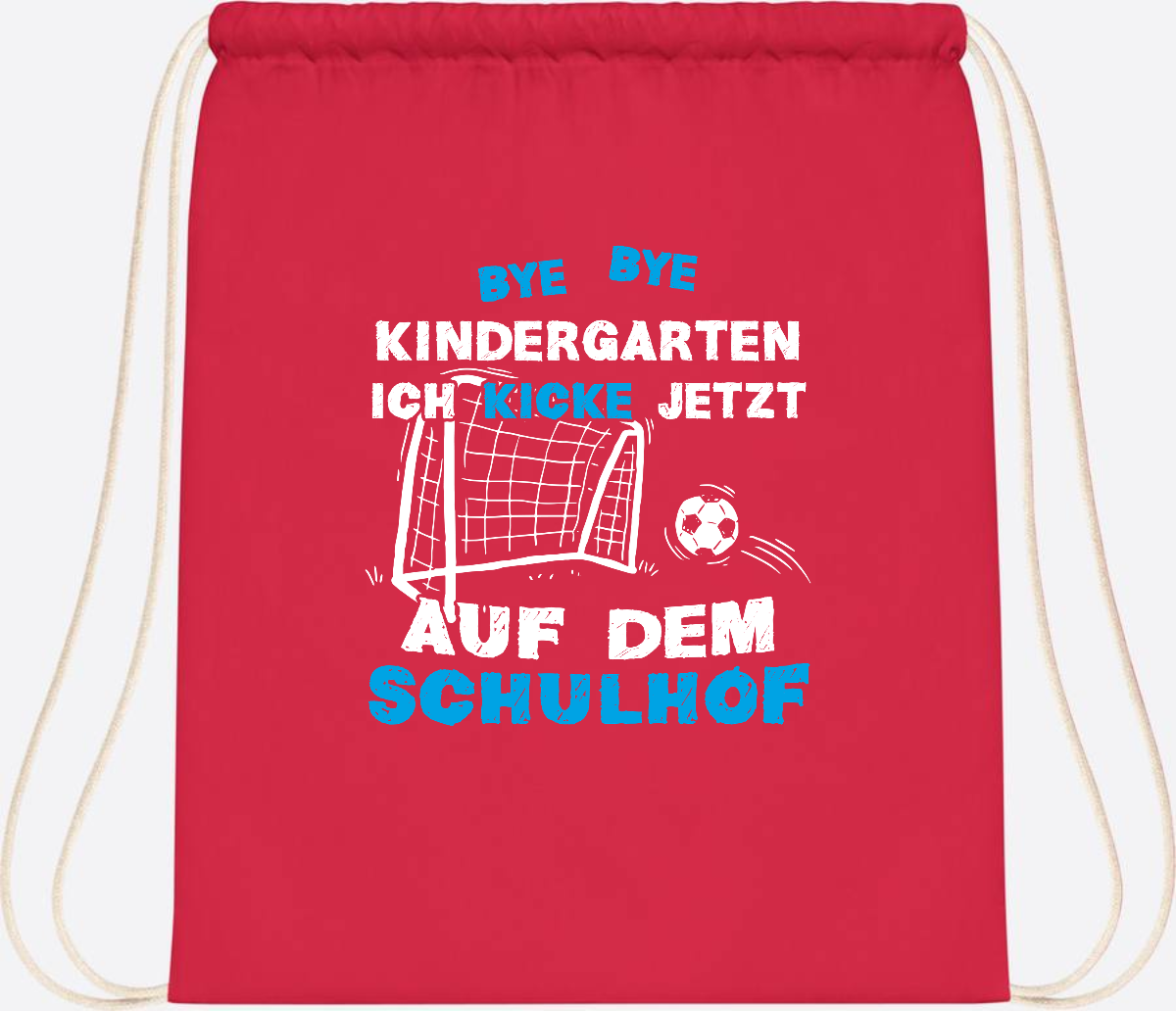 Turnbeutel Einschulung: Bye Bye Kindergarten Fußball - Bright Red