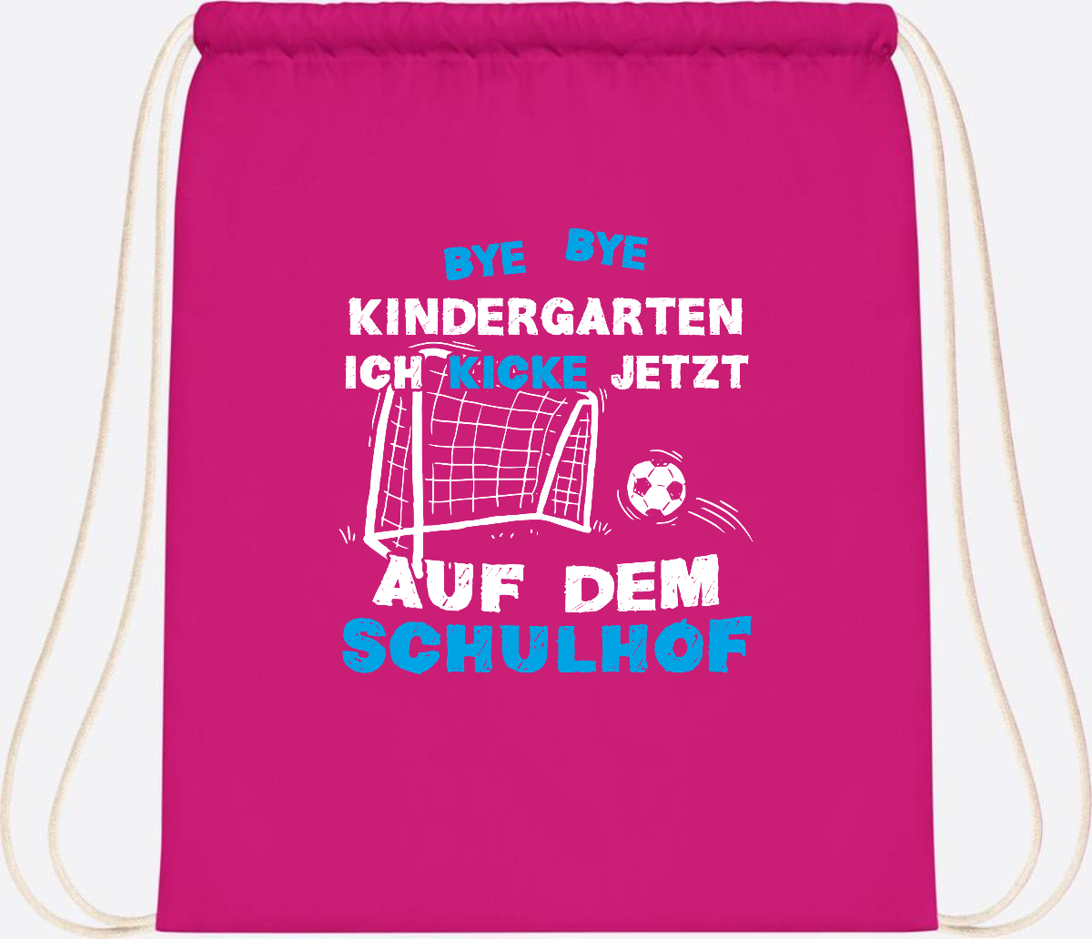 Turnbeutel Einschulung: Bye Bye Kindergarten Fußball - Fuchsia