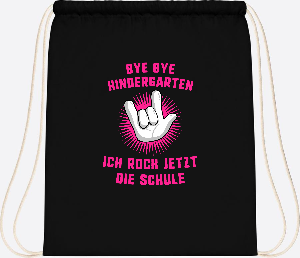 Turnbeutel Einschulung: Bye Bye Kindergarten Ich rock die Schule - Black
