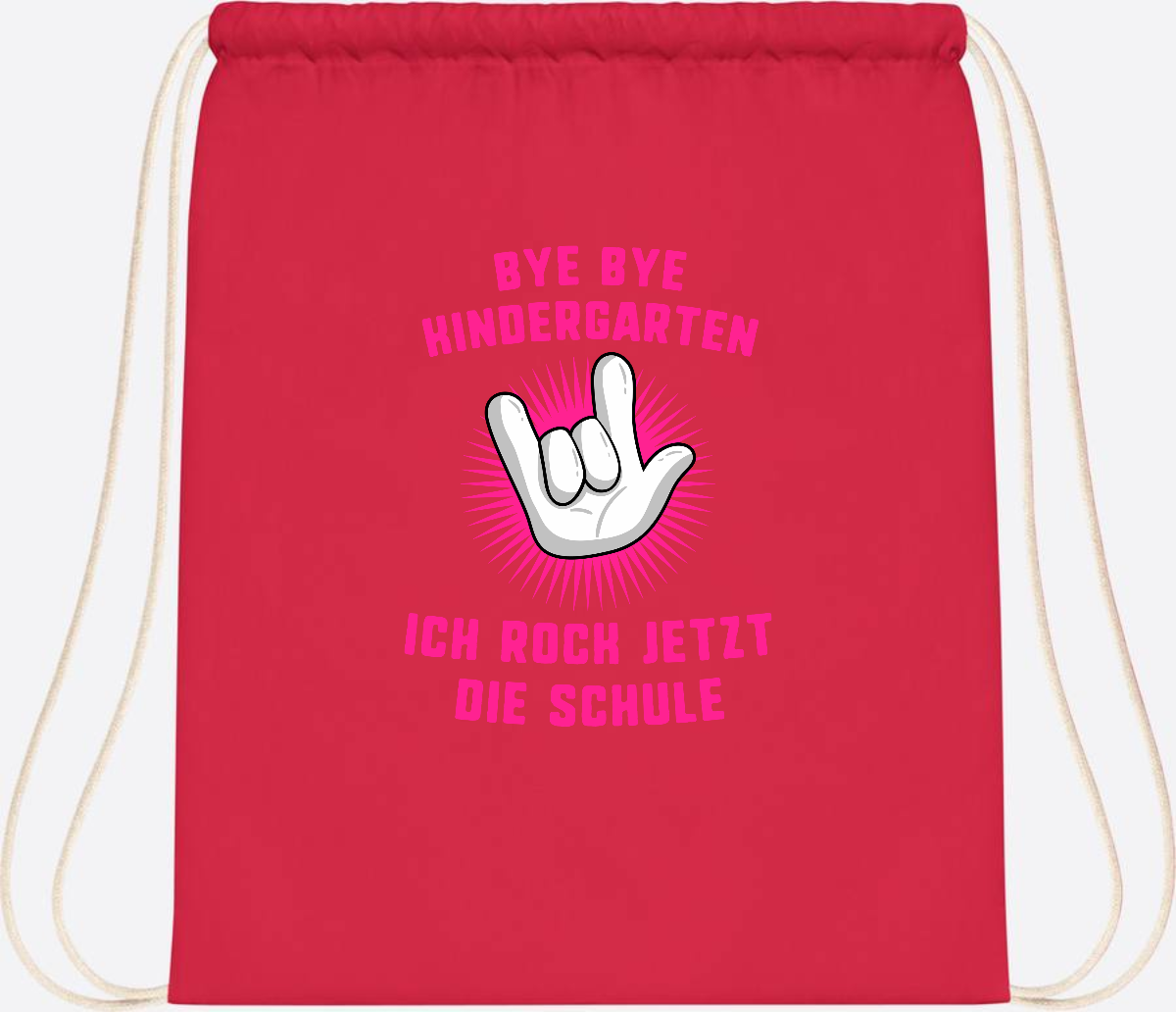 Turnbeutel Einschulung: Bye Bye Kindergarten Ich rock die Schule - Bright Red