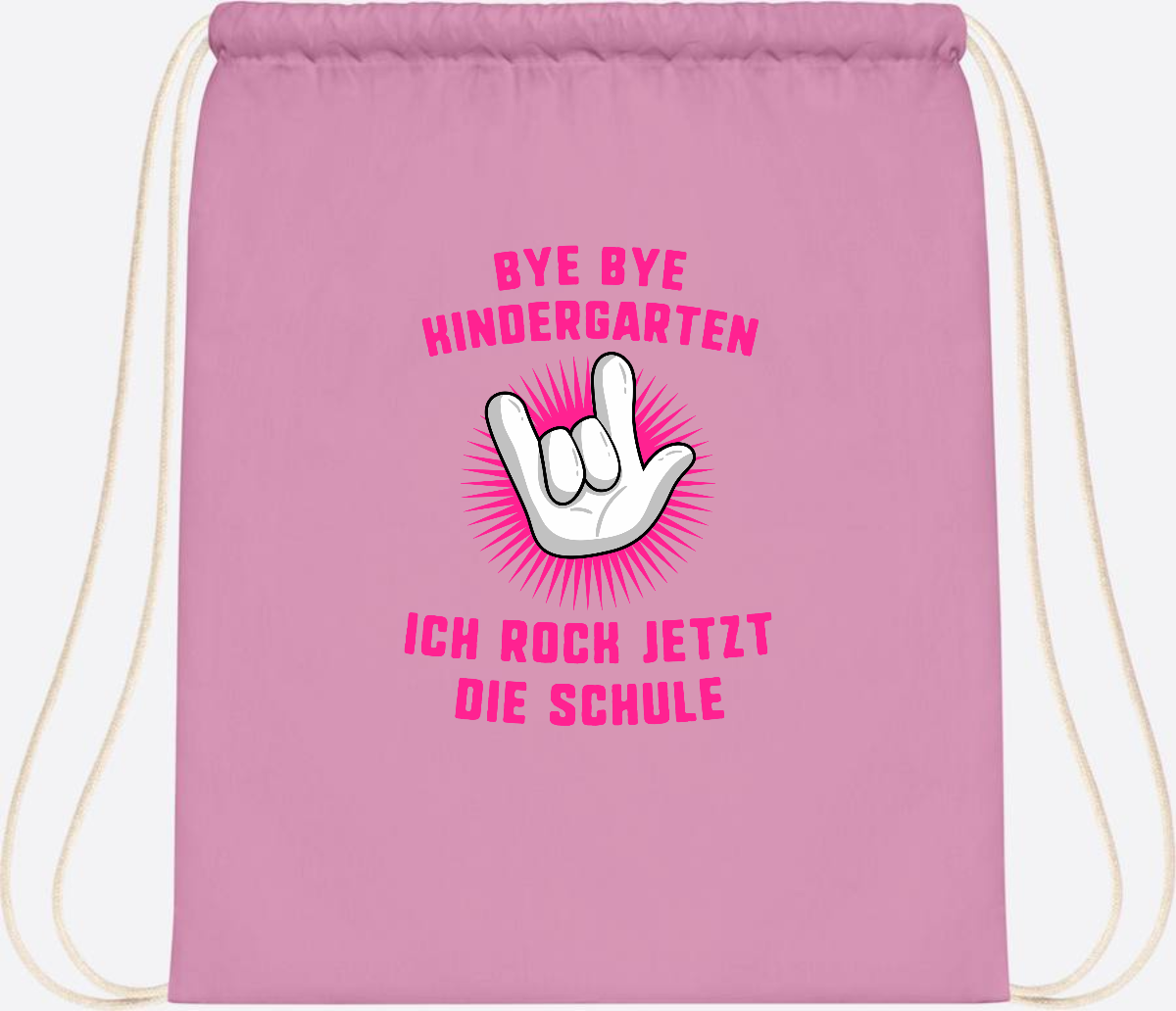 Turnbeutel Einschulung: Bye Bye Kindergarten Ich rock die Schule - Classic Pink/White