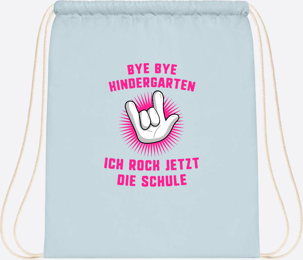 Turnbeutel Einschulung: Bye Bye Kindergarten Ich rock die Schule - Pastel Blue/White