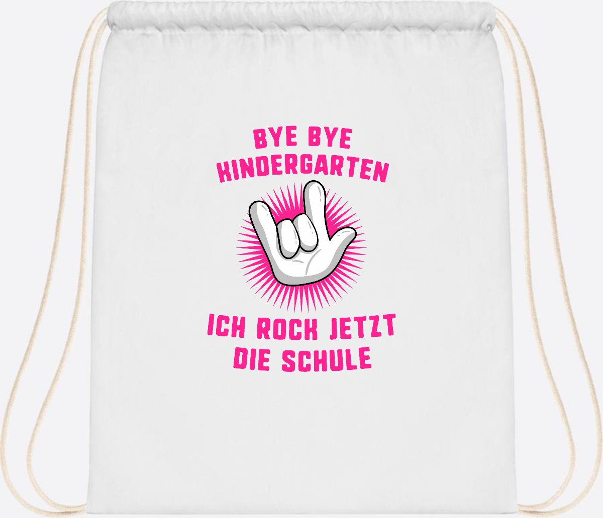 Turnbeutel Einschulung: Bye Bye Kindergarten Ich rock die Schule - White