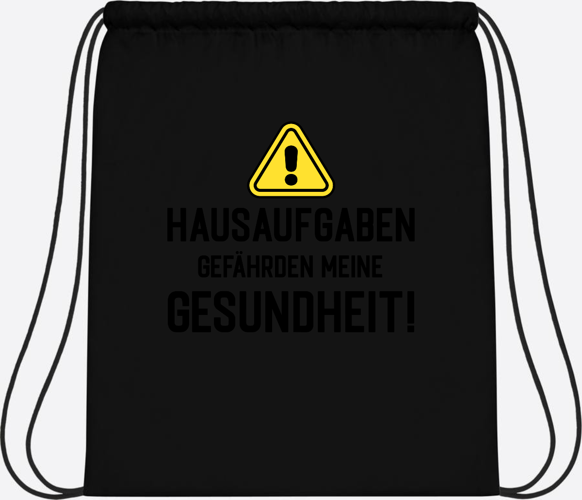 Turnbeutel Einschulung: Hausaufgaben gefährden Gesundheit - Black/Black