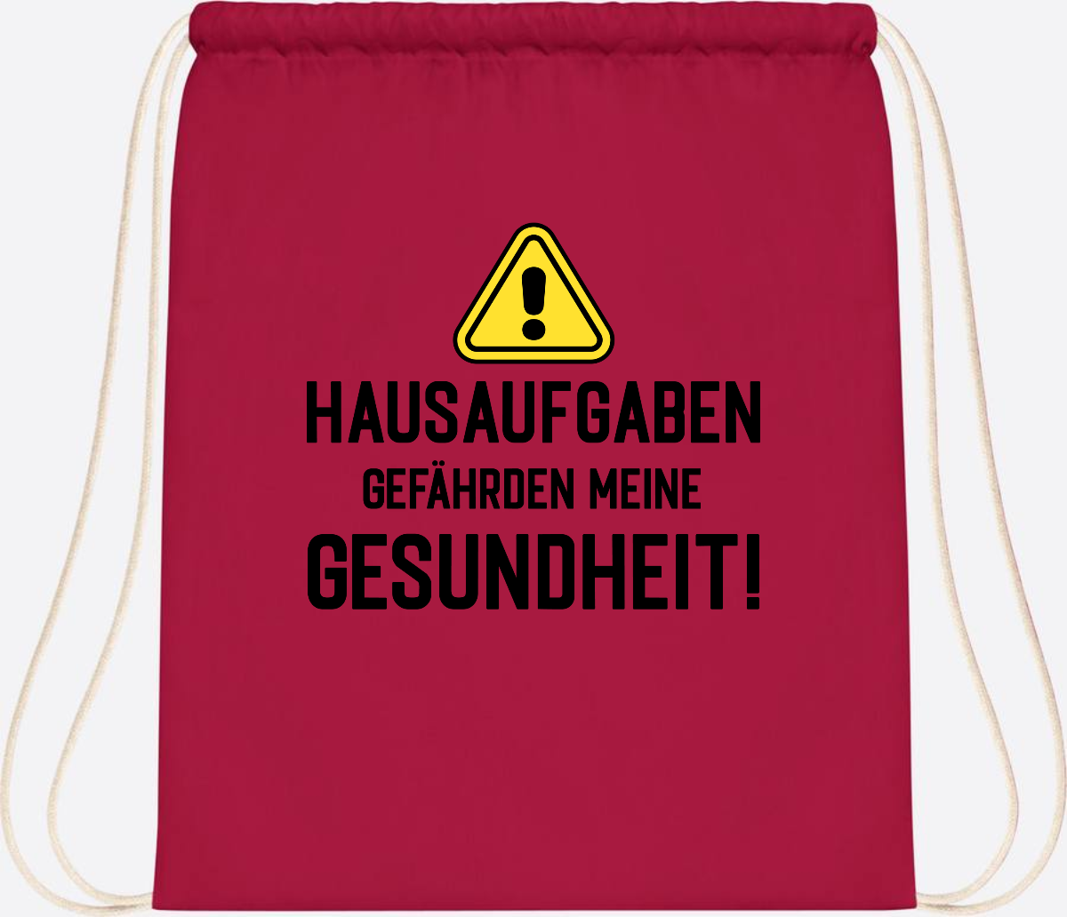 Turnbeutel Einschulung: Hausaufgaben gefährden Gesundheit - Classic Red