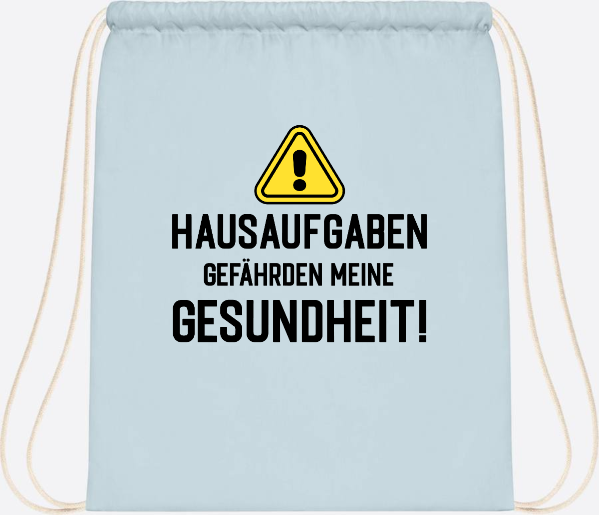 Turnbeutel Einschulung: Hausaufgaben gefährden Gesundheit - Pastel Blue/White
