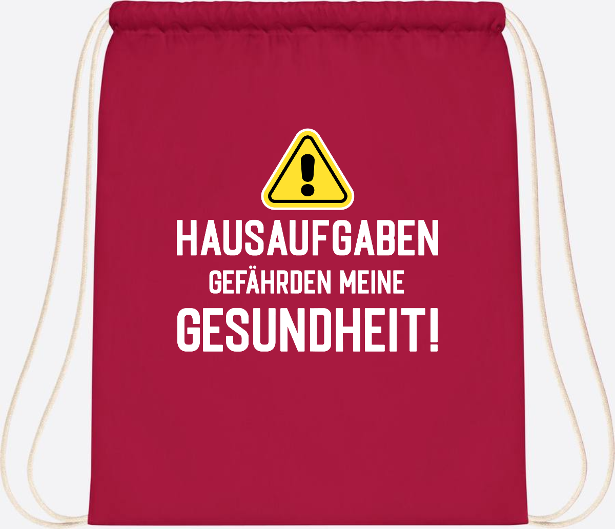 Turnbeutel Einschulung - Hausaufgaben gefährden Gesundheit - Classic Red