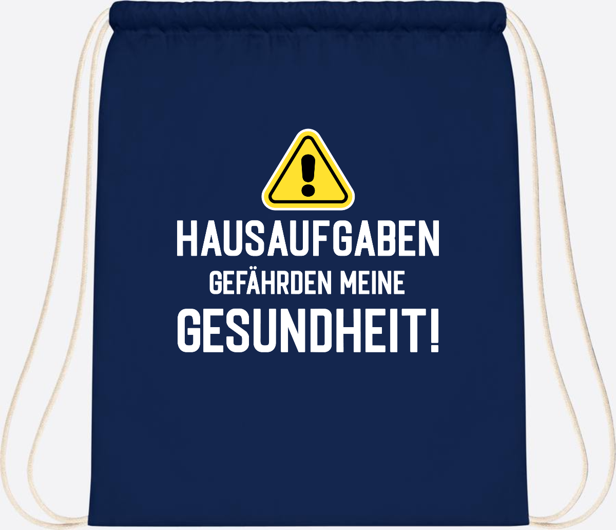 Turnbeutel Einschulung - Hausaufgaben gefährden Gesundheit - French Navy