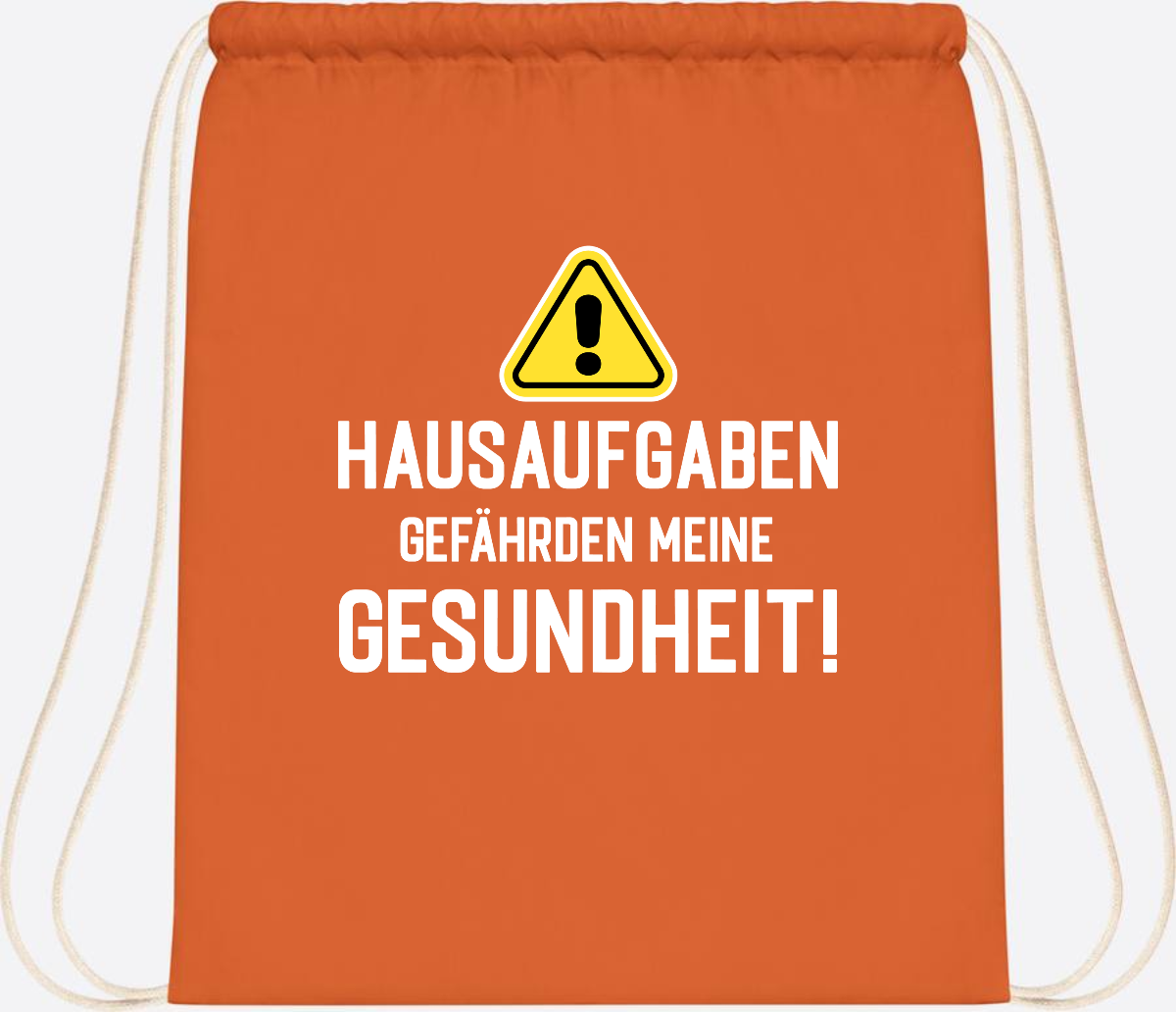 Turnbeutel Einschulung - Hausaufgaben gefährden Gesundheit - Orange