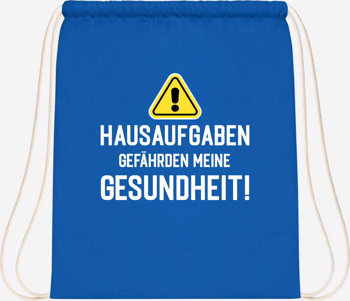 Turnbeutel Einschulung - Hausaufgaben gefährden Gesundheit - Sapphire Blue