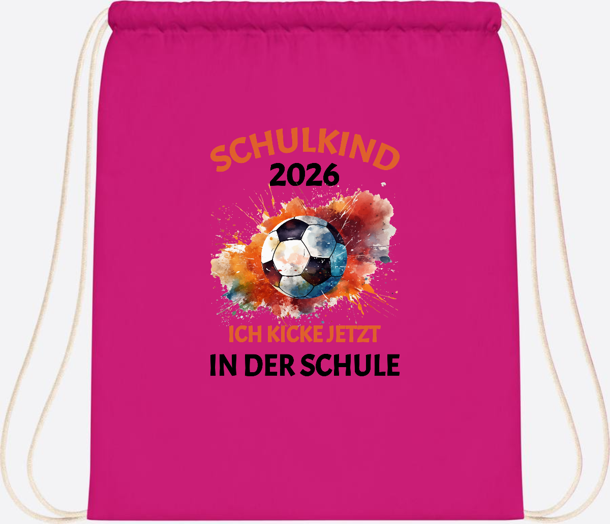 Turnbeutel Fußball Schulkind 2026 - Ich kicke in der Schule - Fuchsia