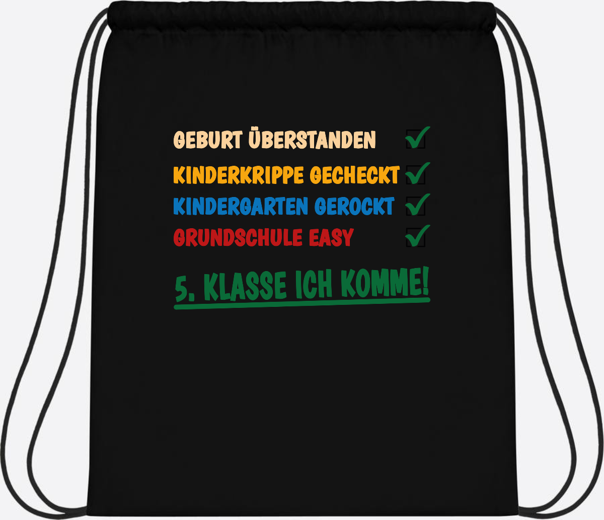 Turnbeutel Grundschule überstanden - 5. Klasse ich komme! - Black/Black