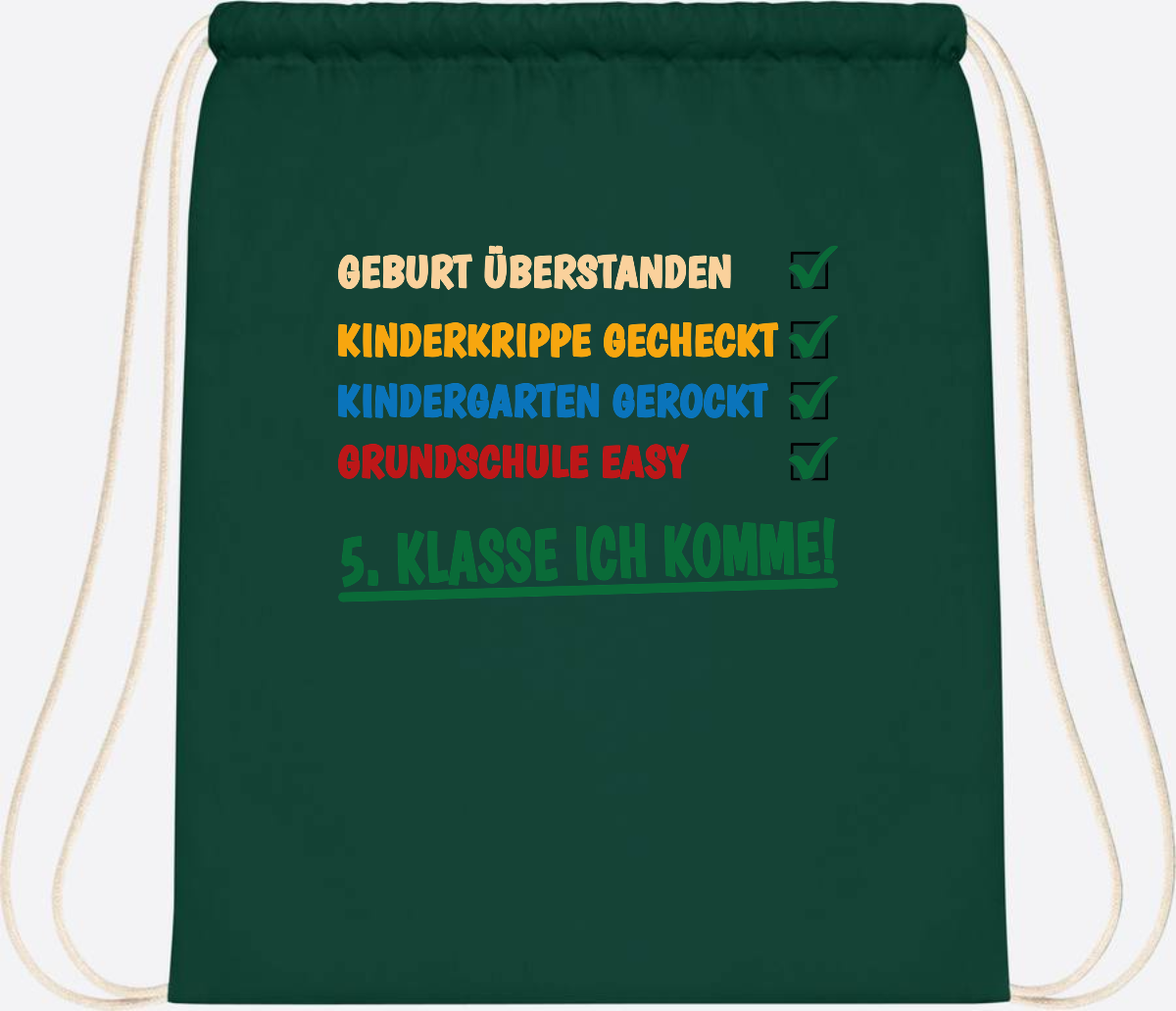 Turnbeutel Grundschule überstanden - 5. Klasse ich komme! - Bottle Green