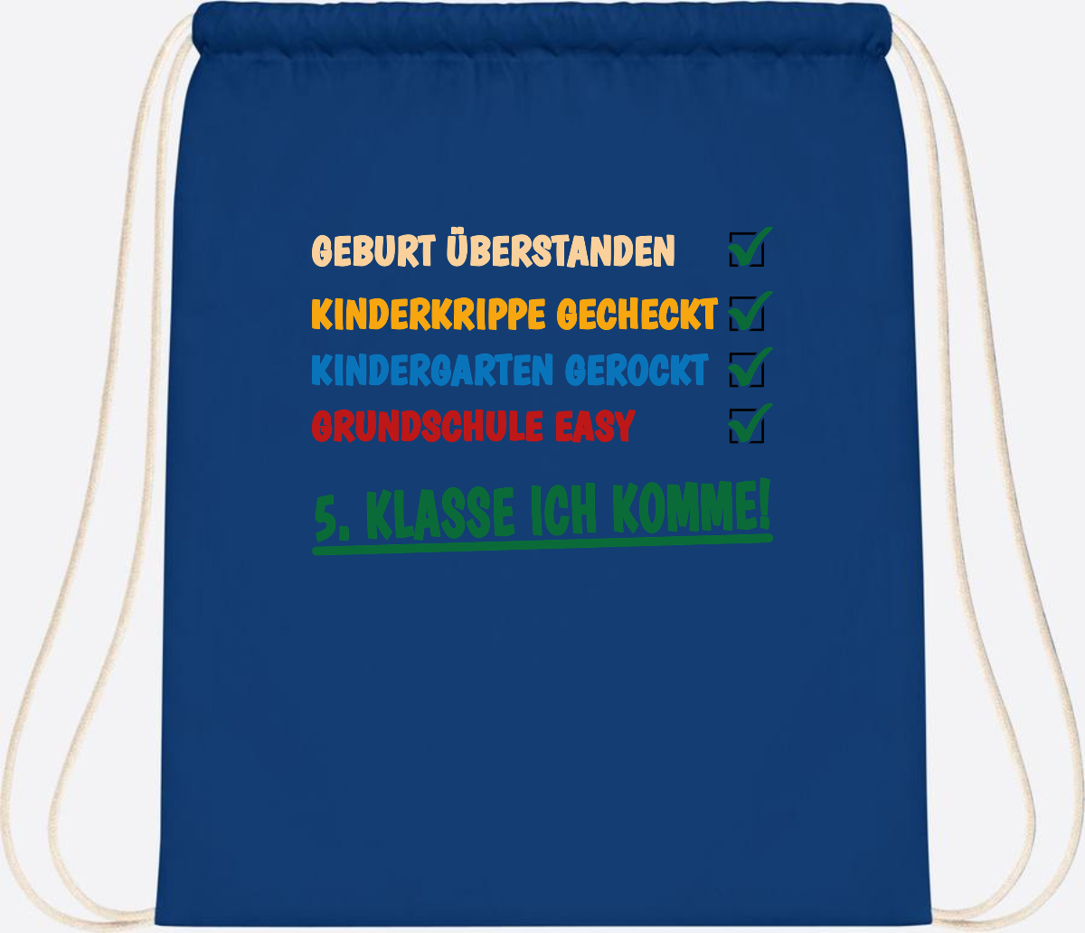 Turnbeutel Grundschule überstanden - 5. Klasse ich komme! - Bright Royal