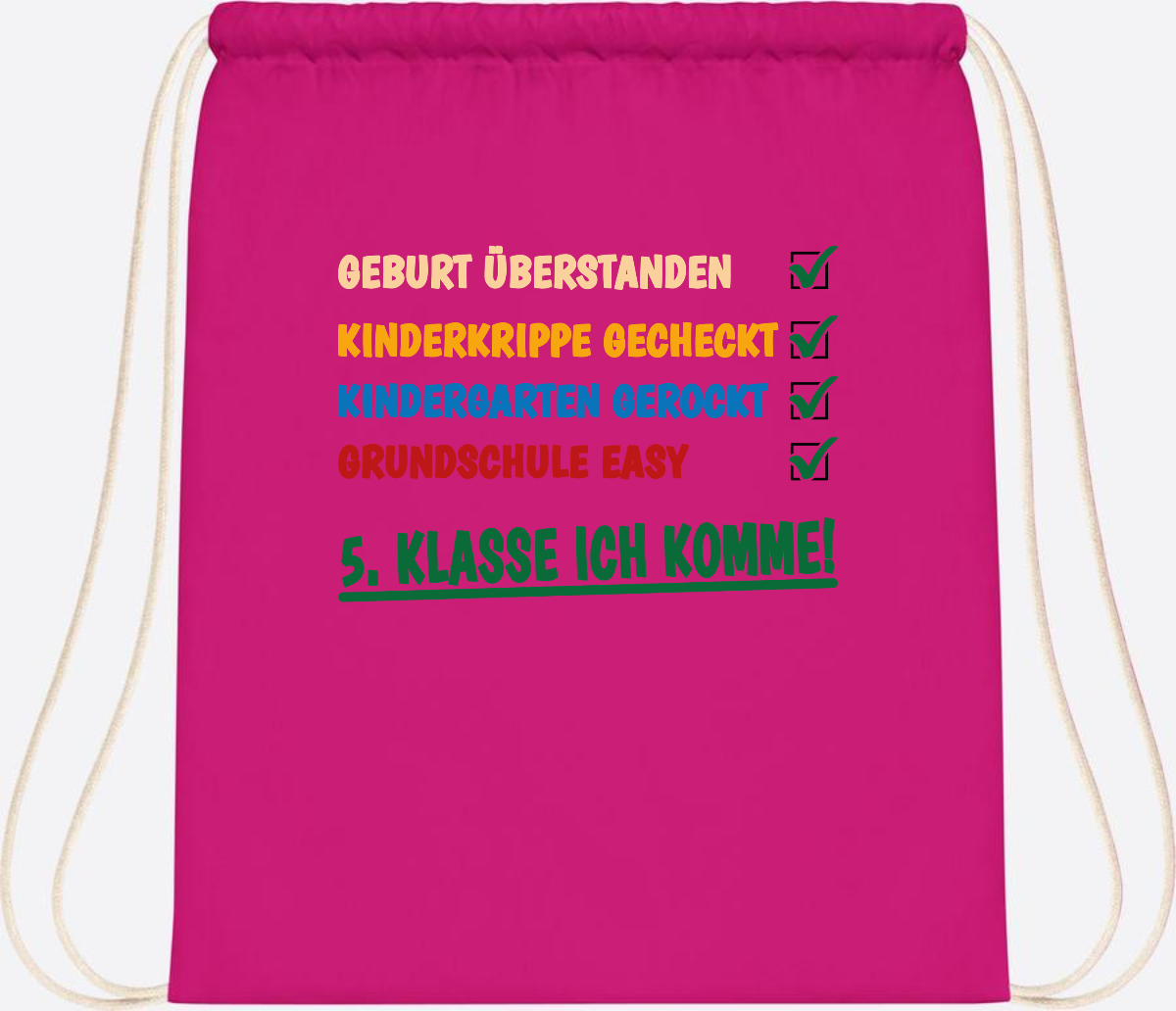 Turnbeutel Grundschule überstanden - 5. Klasse ich komme! - Fuchsia