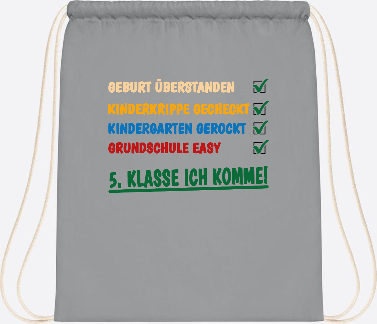 Turnbeutel Grundschule überstanden - 5. Klasse ich komme! - Light Grey
