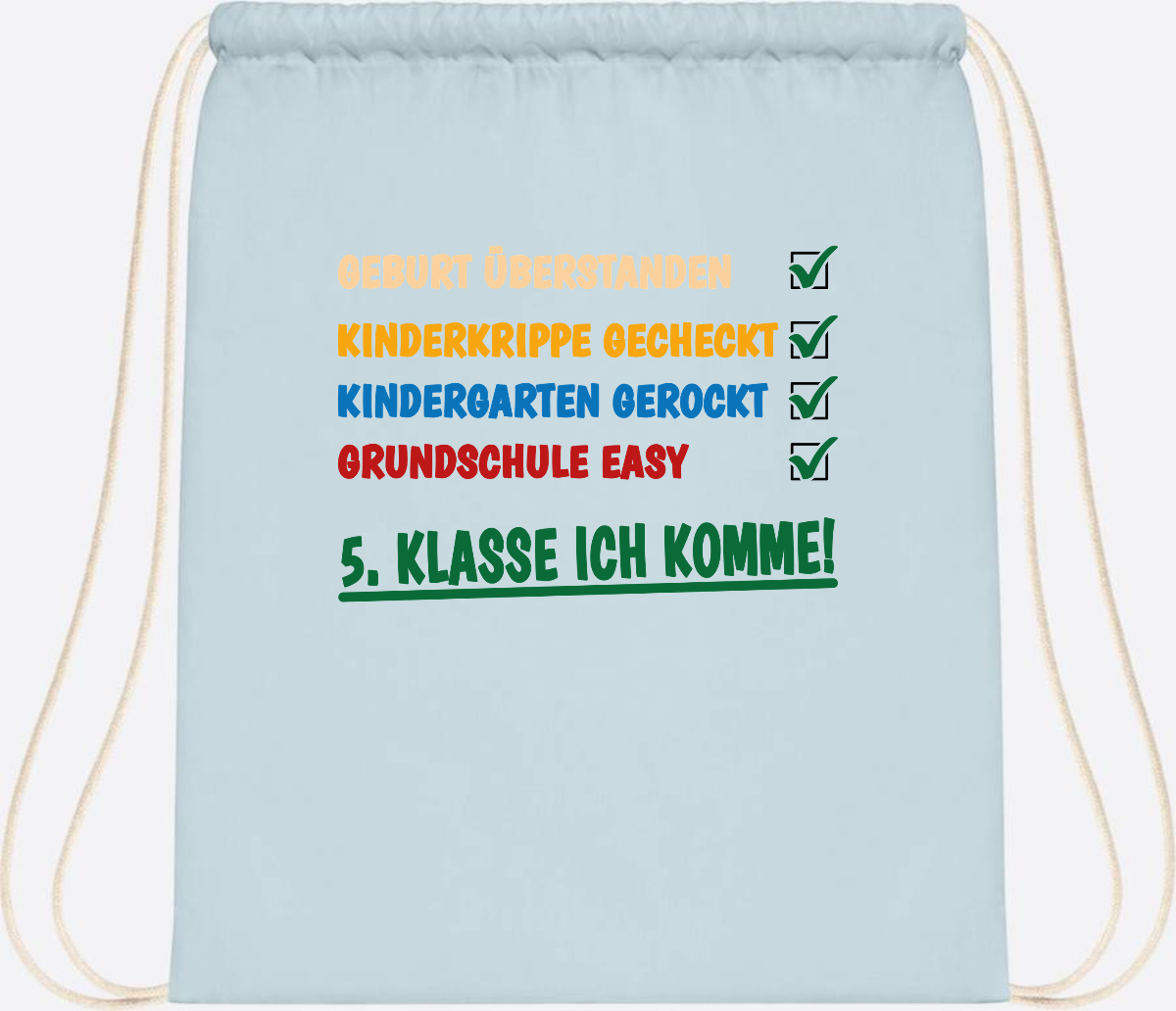 Turnbeutel Grundschule überstanden - 5. Klasse ich komme! - Pastel Blue/White