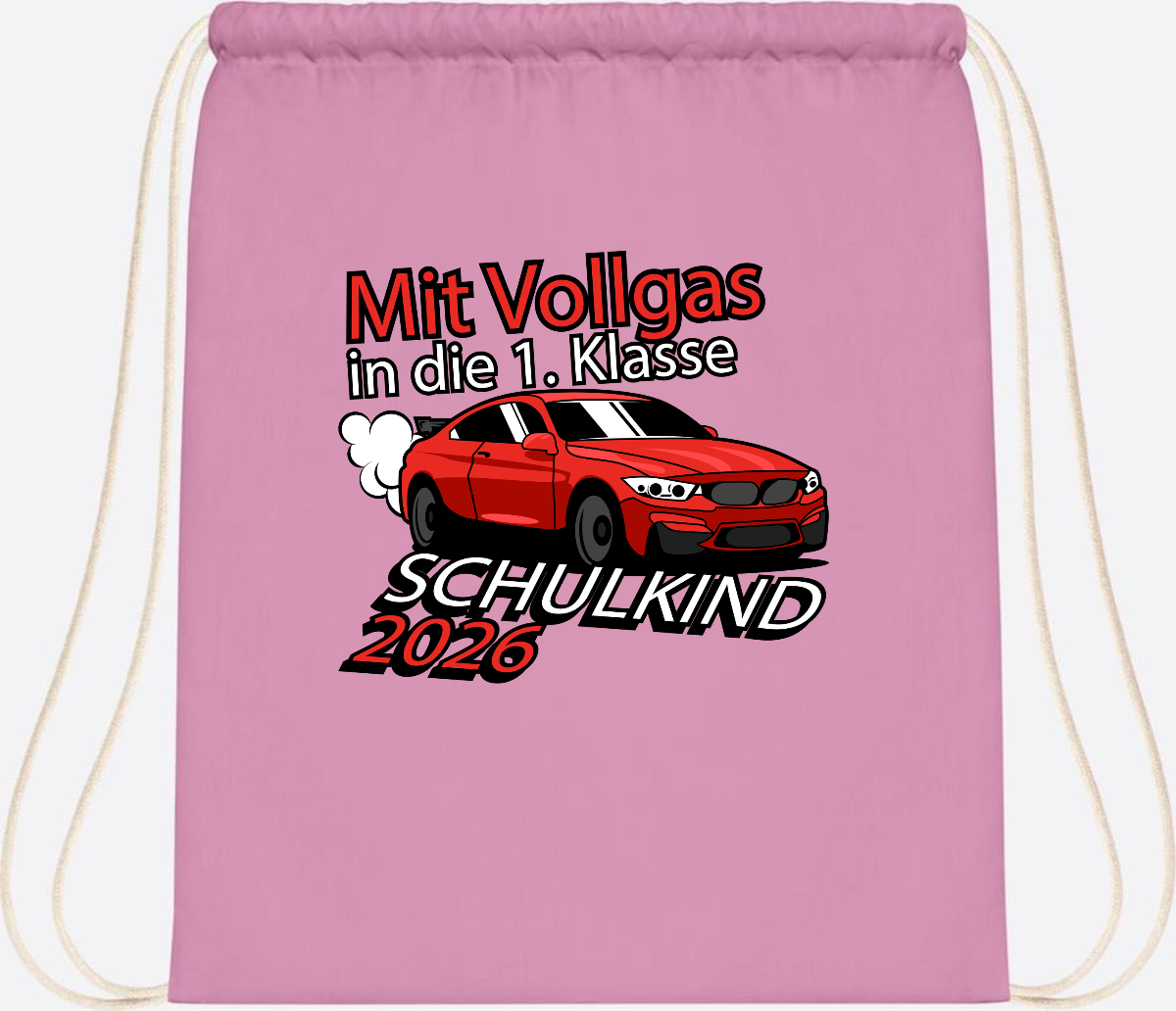 Turnbeutel mit Namen – Vollgas in die 1. Klasse 2026 - Classic Pink/White