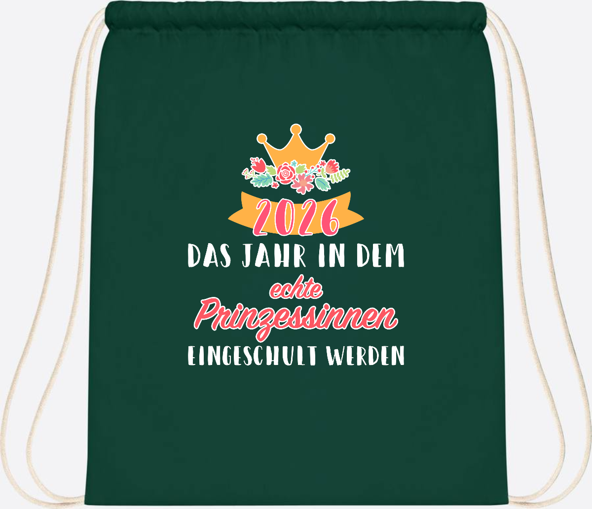 Turnbeutel Prinzessin 2026 mit Name – Geschenk zur Einschulung - Bottle Green