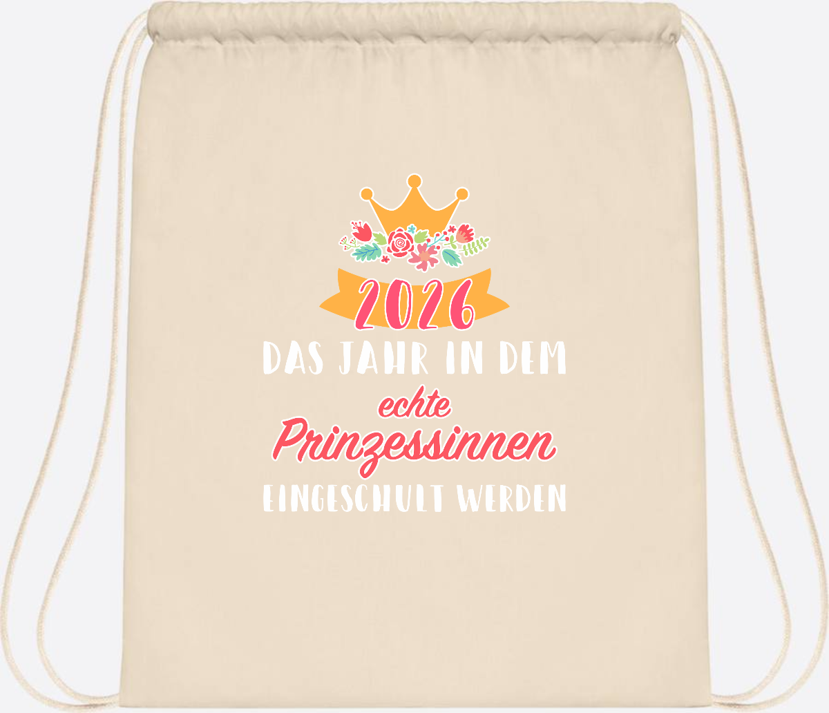 Turnbeutel Prinzessin 2026 mit Name – Geschenk zur Einschulung - Natural