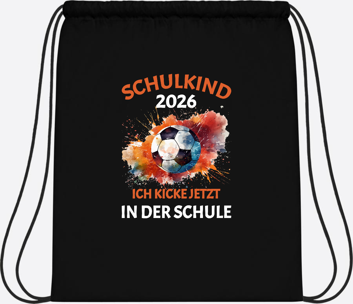 Turnbeutel Schulkind 2026 – Ich kicke jetzt in der Schule - Black/Black