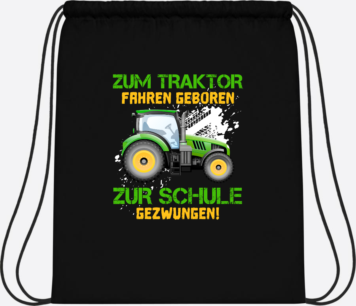 Turnbeutel Traktor: Zum Fahren geboren - Geschenk Einschulung - Black/Black