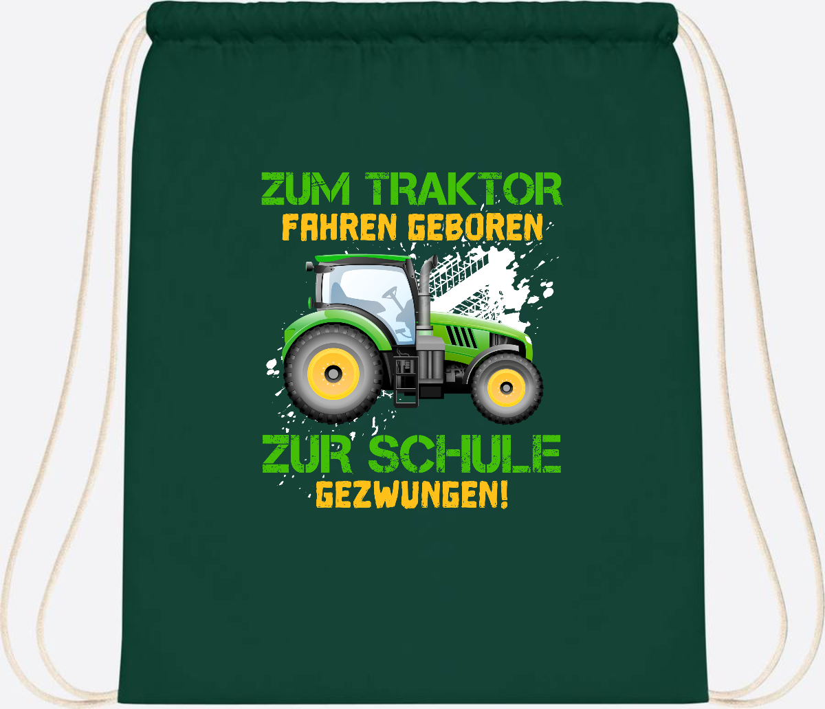 Turnbeutel Traktor: Zum Fahren geboren - Geschenk Einschulung - Bottle Green