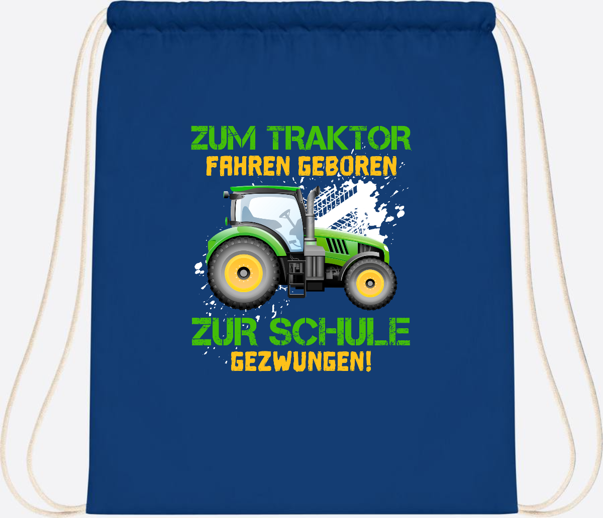 Turnbeutel Traktor: Zum Fahren geboren - Geschenk Einschulung - Bright Royal