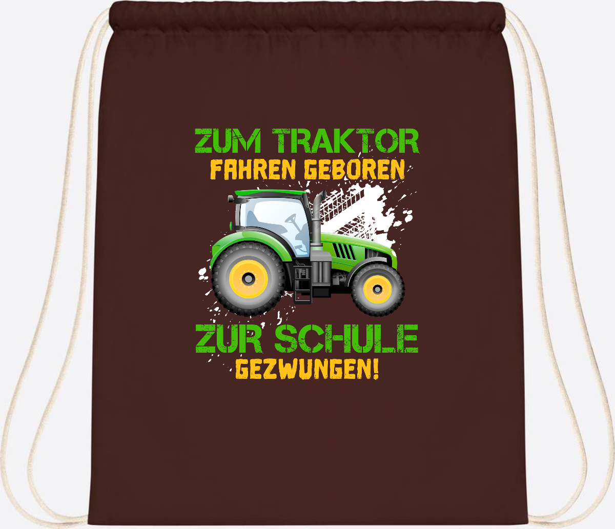 Turnbeutel Traktor: Zum Fahren geboren - Geschenk Einschulung - Chocolate