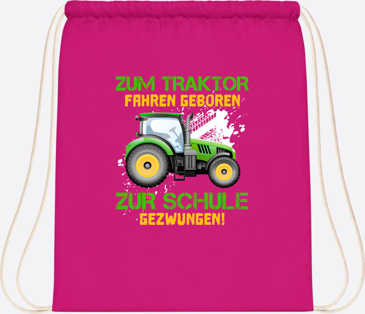 Turnbeutel Traktor: Zum Fahren geboren - Geschenk Einschulung - Fuchsia