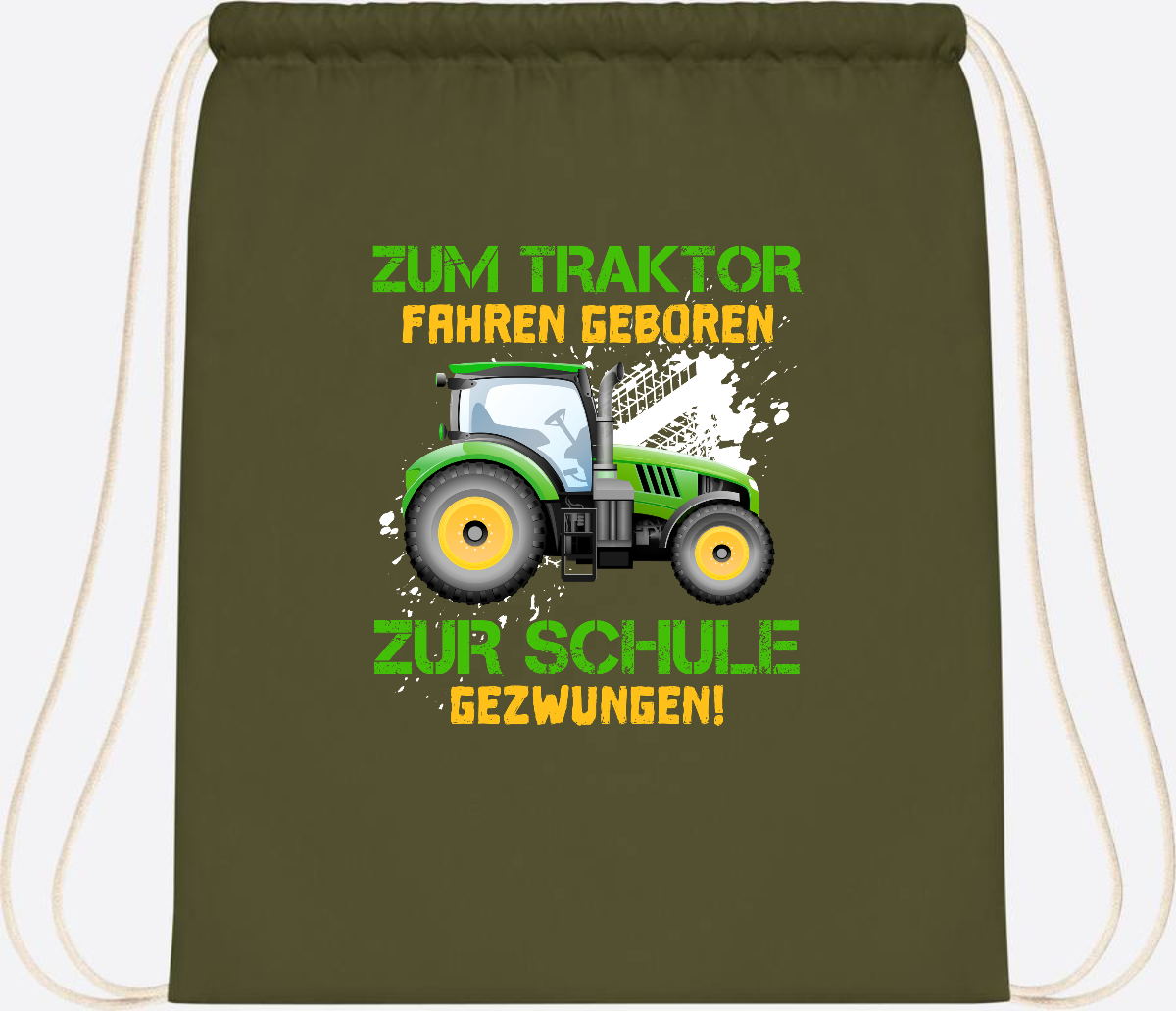 Turnbeutel Traktor: Zum Fahren geboren - Geschenk Einschulung - Olive Green